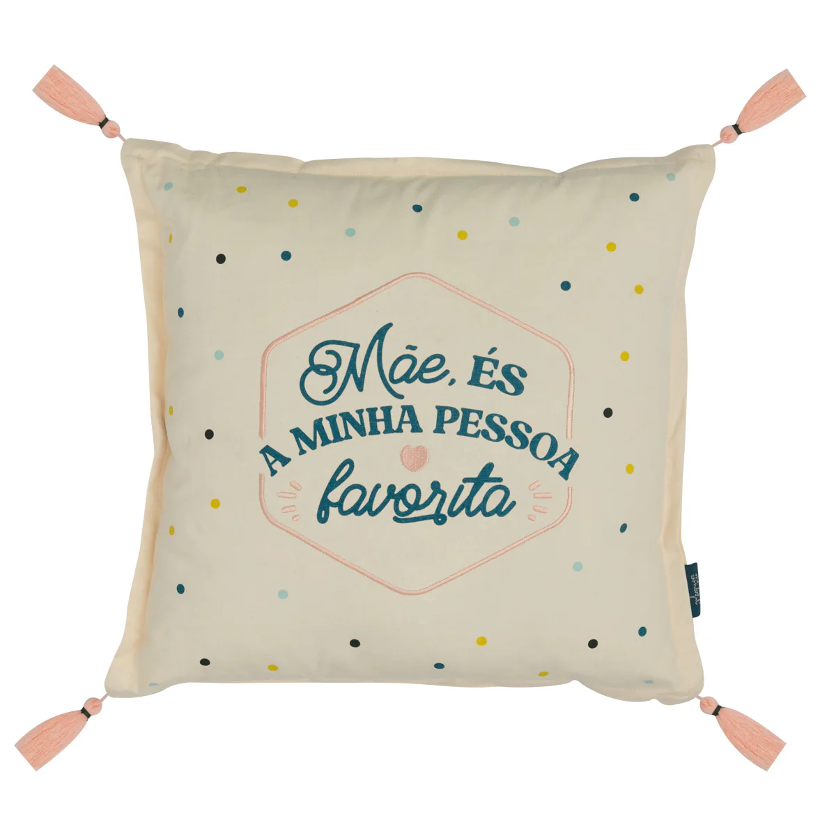 Almofada - Mãe, és a minha pessoa favorita
