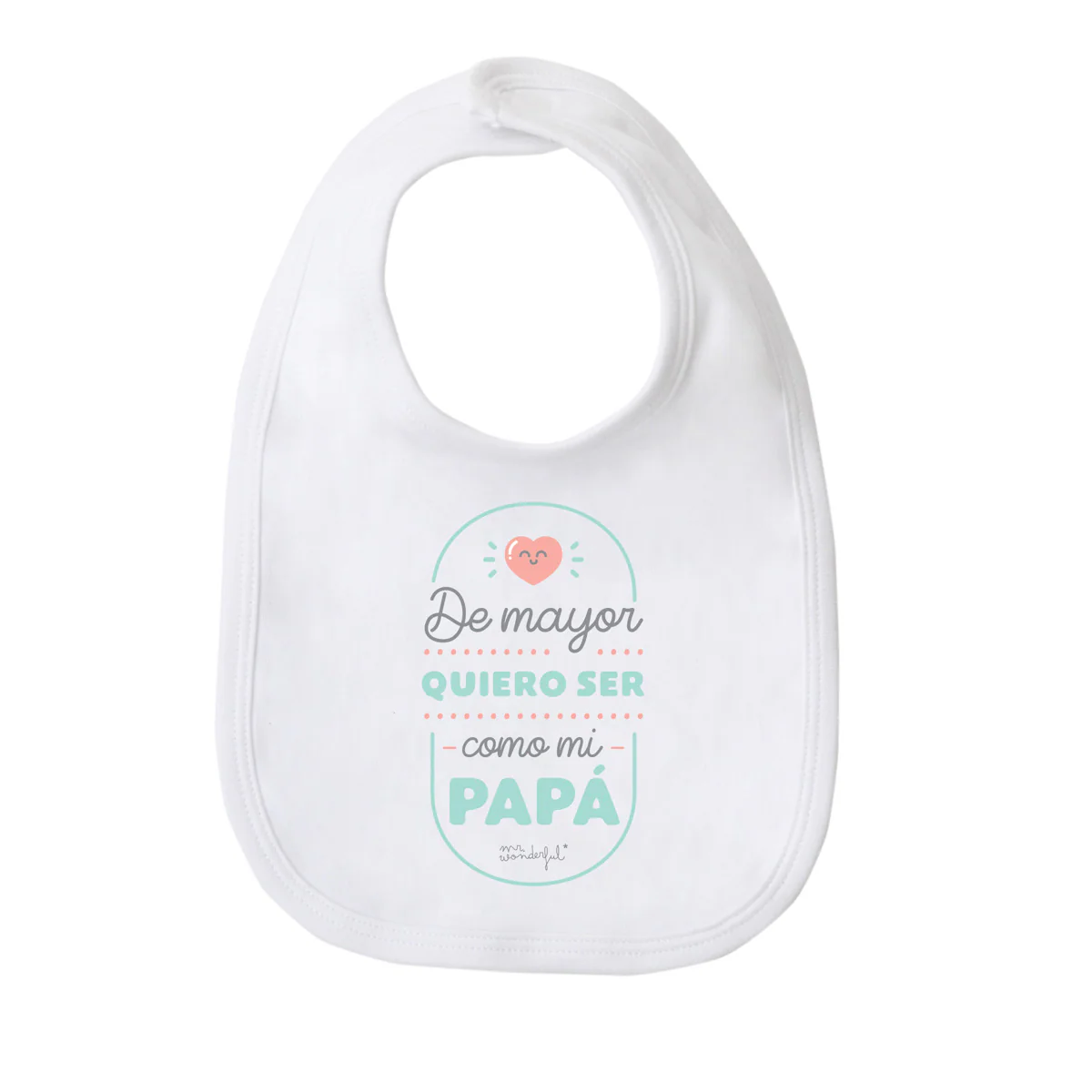 Babero - De mayor quiero ser como mi papá