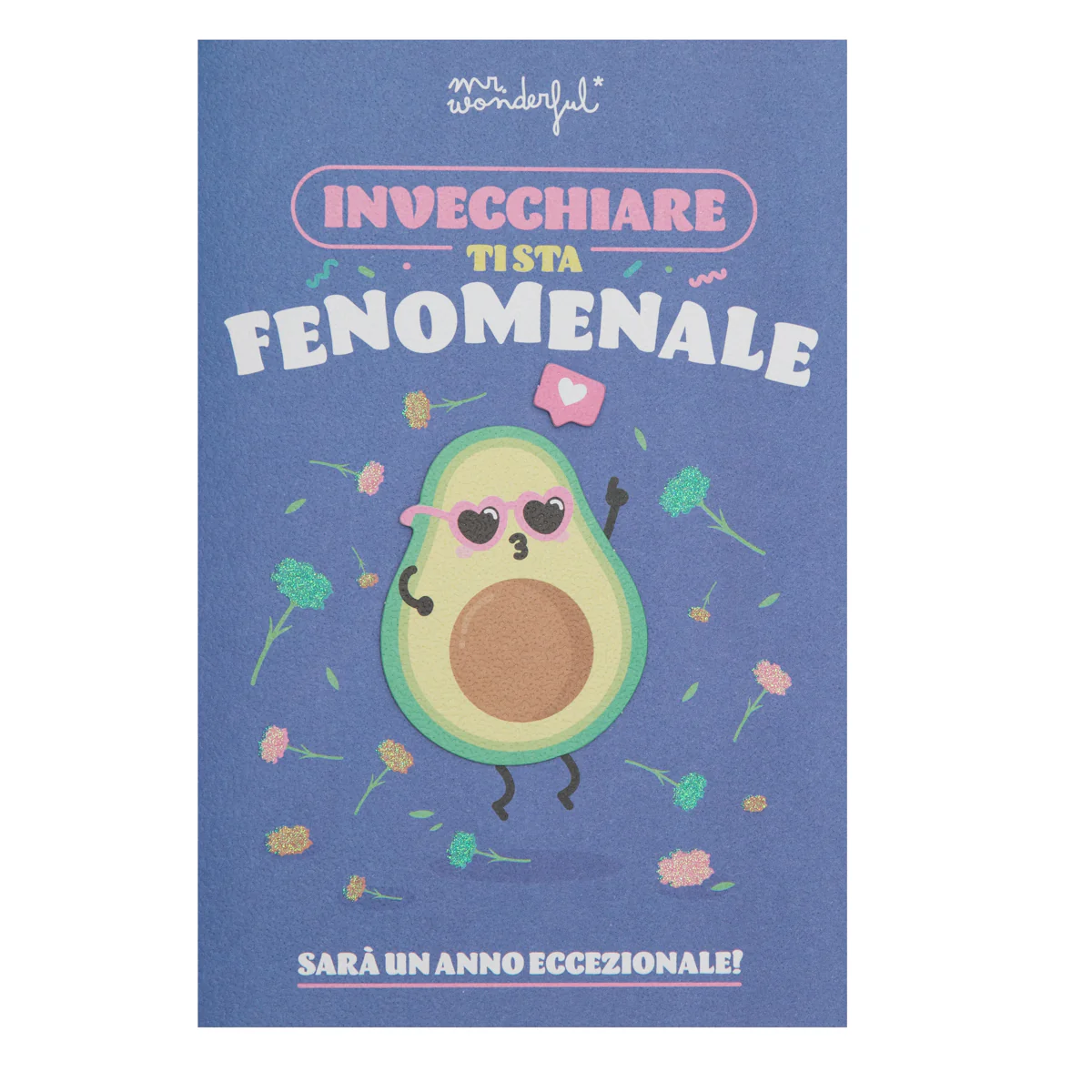 Biglietto - Invecchiare ti sta fenomenale. Sarà un anno eccezionale!