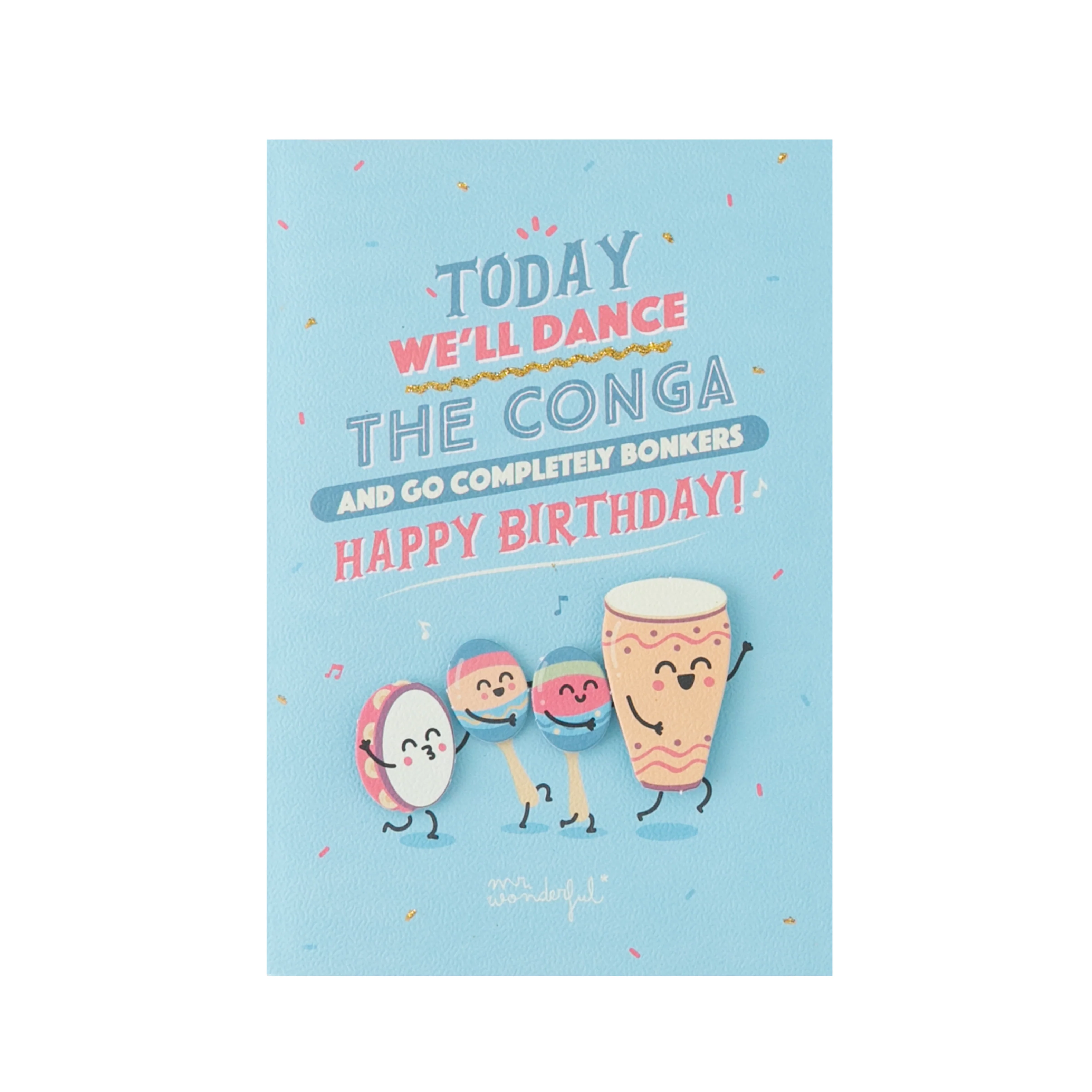 Birthday card - Today we'll dance the conga