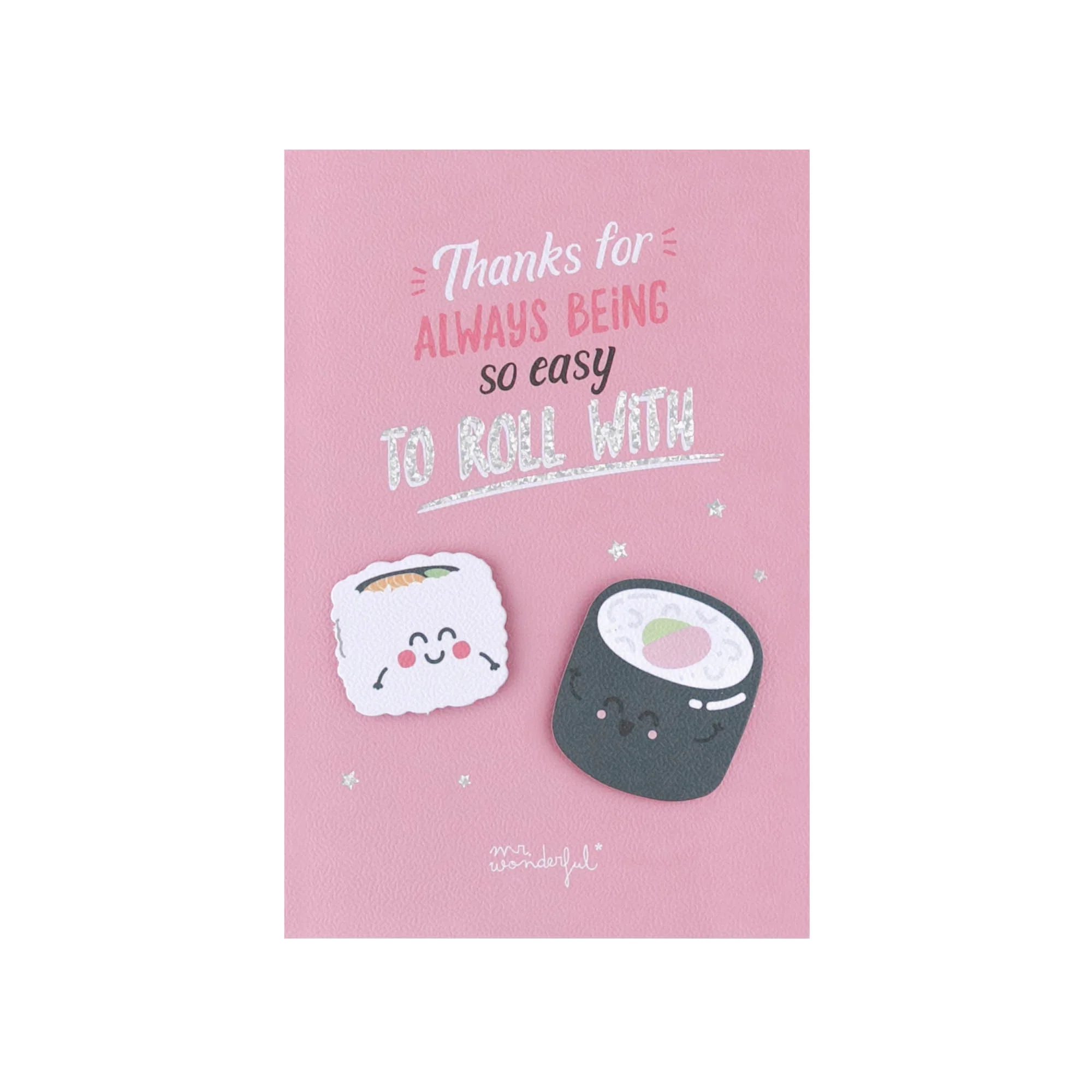 Greetings card - Thanks for always being