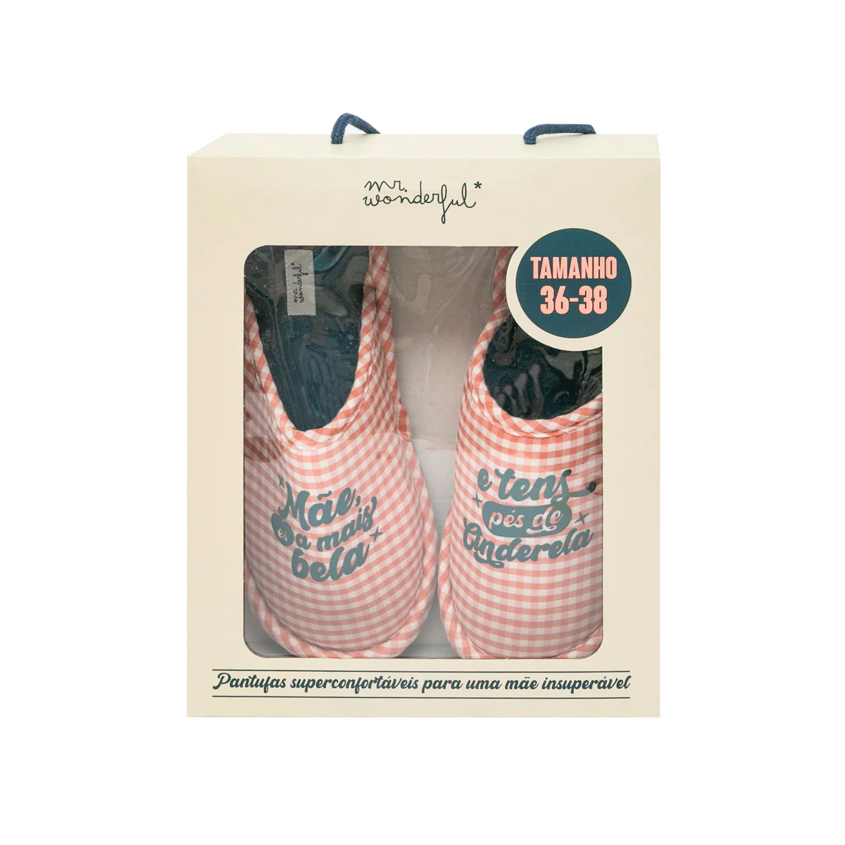 Pantufas T 36-38 - Mãe, és a mais bela e tens pés de Cinderela. - Image 3